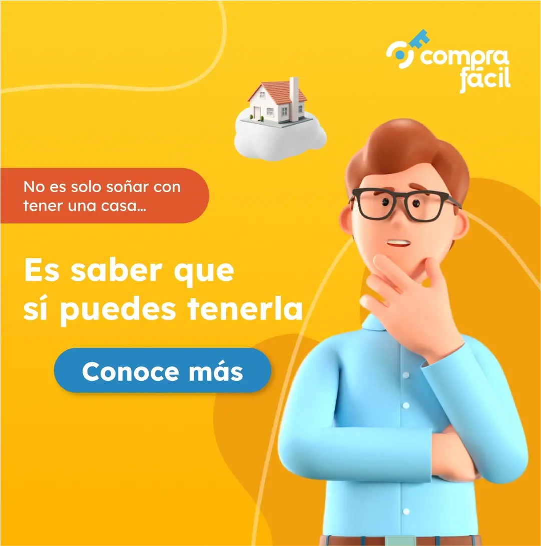 Compra Fácil tu casa - Descubre cuánto te prestan para comprar casa o departamento en México